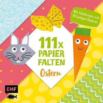 111 x Papierfalten – Ostern