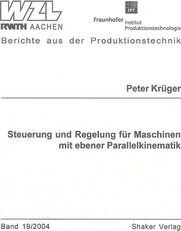 Steuerung und Regelung für Maschinen mit ebener Parallelkinematik