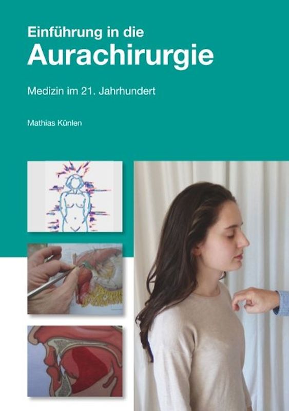 Einführung in die Aurachirurgie