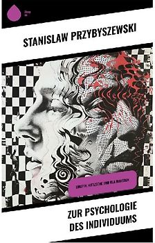 Zur Psychologie des Individuums