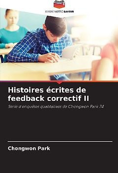 Histoires écrites de feedback correctif II