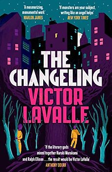 The Changeling: Nominiert: PEN/Jean Stein Book Award, 2018, Ausgezeichnet: American Book Awards, 2018, Ausgezeichnet: British Fantasy Awards, 2018, ... Ausgezeichnet: World Fantasy Awards, 2018
