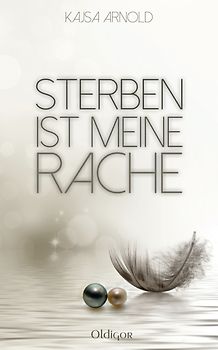 Sterben ist meine Rache