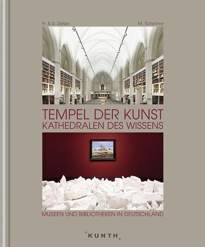Tempel der Kunst, Kathedralen des Wissens