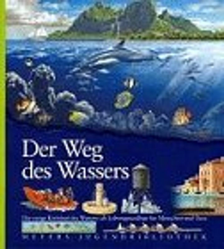 Der Weg des Wassers