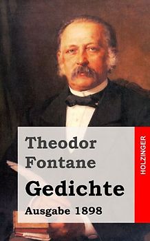 Gedichte - Fontane, Theodor