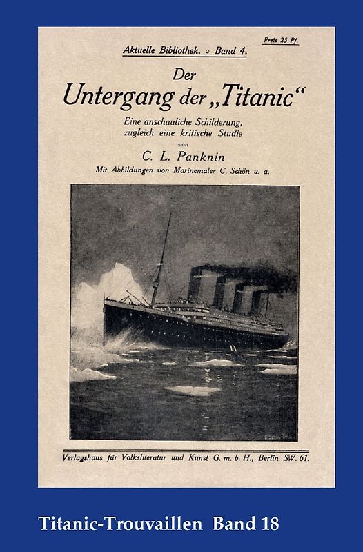 Titanic-Trouvaillen / Der Untergang der „Titanic“
