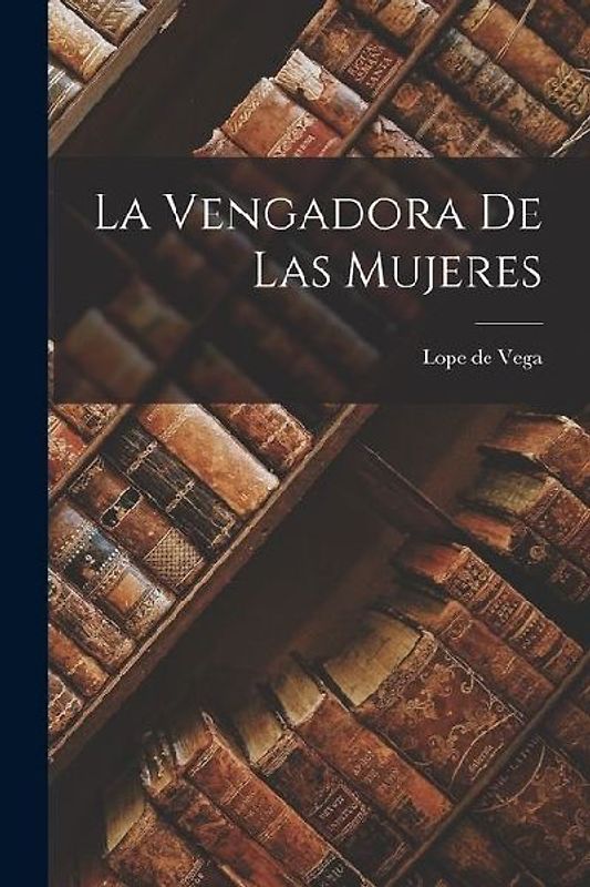 La Vengadora de las Mujeres