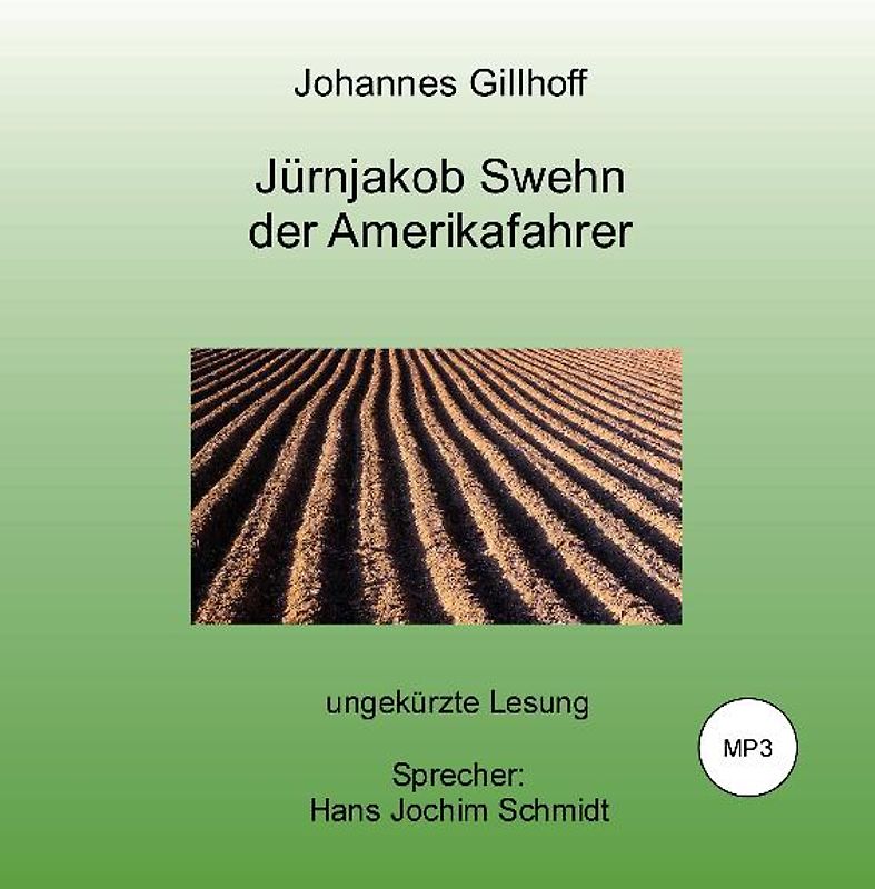 Jürnjakob Swehn, der Amerikafahrer