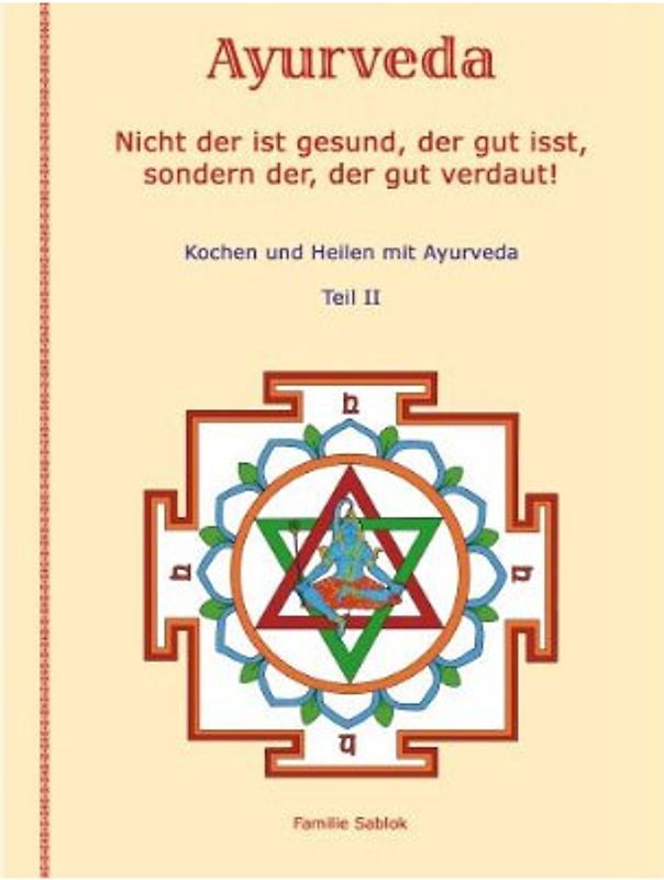 Nicht der ist gesund, der gut isst, sondern der, der gut verdaut!