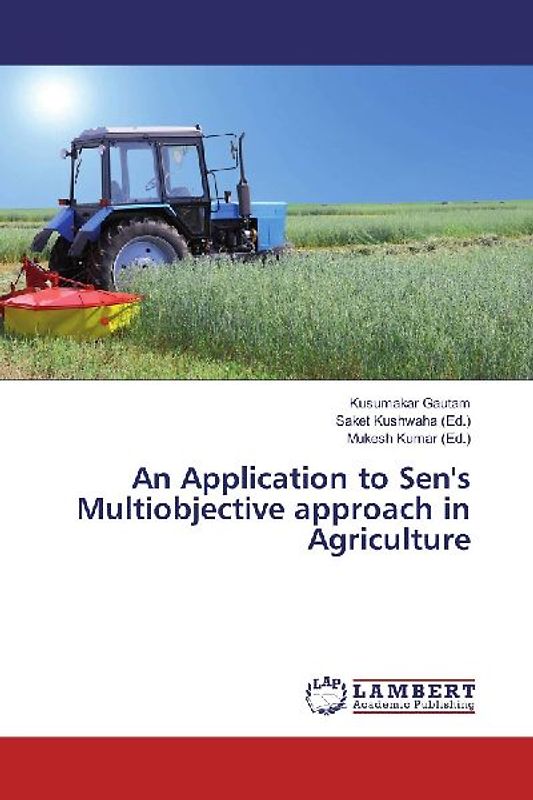 An Application to Sen's Multiobjective approach in Agriculture