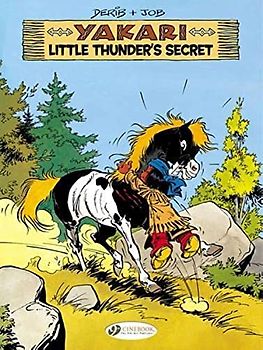 Yakari Vol.12: Little Thunders Secret: Little Thunder's Secret