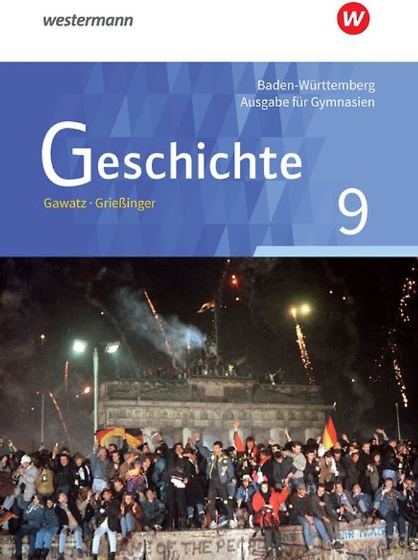Geschichte - Ausgabe für Gymnasien in Baden-Württemberg
