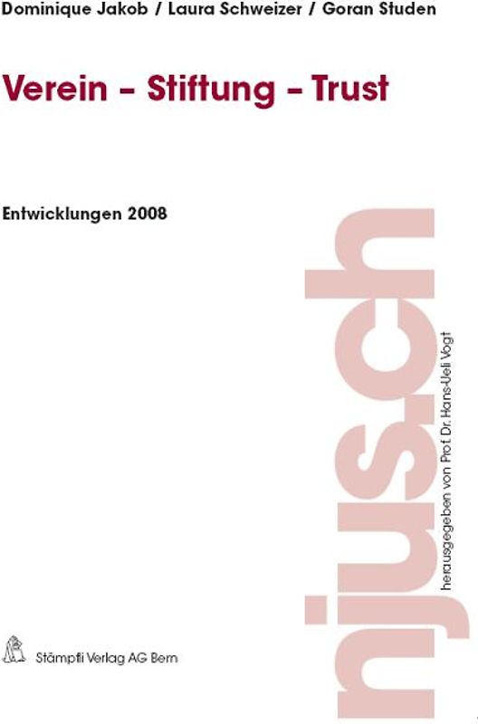 Verein-Stiftung-Trust, Entwicklungen 2008