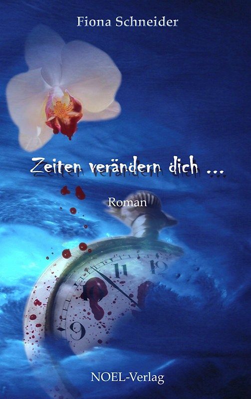 Zeiten verändern dich