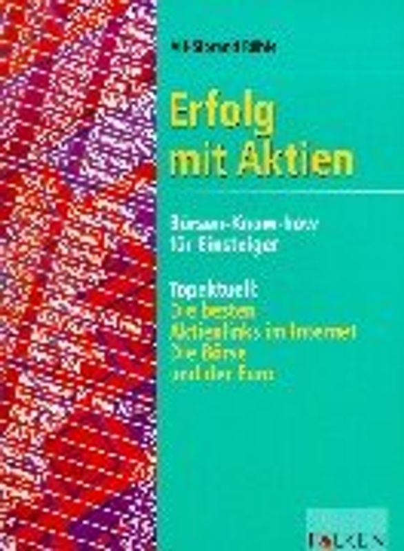 Erfolg mit Aktien. Aktiv an der Börse