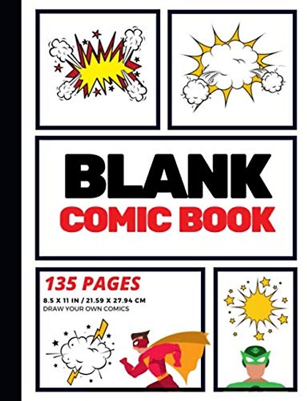 Blank Comic Book: Create Your Own Comic Strip, Blank Comic Panels, 135 Pages, Red (Large, 8.5 x 11 in.) (Action Comics)