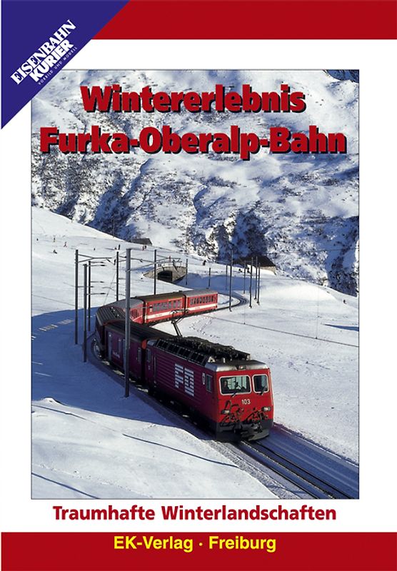 Wintererlebnis Furka-Oberalp-Bahn DVD