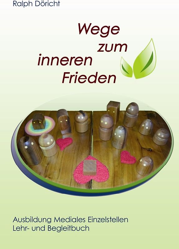 Wege zum inneren Frieden