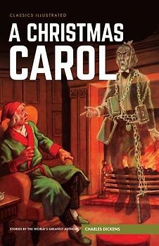A Christmas Carol (Classics Illustrated)