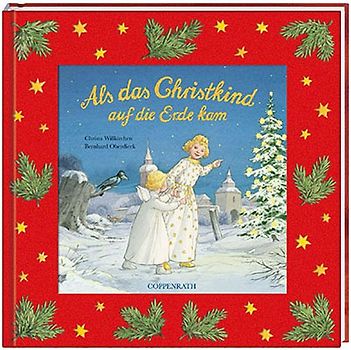 Als das Christkind auf die Erde kam