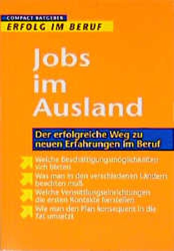 Jobs im Ausland. Von der Idee bis zum Kofferpacken
