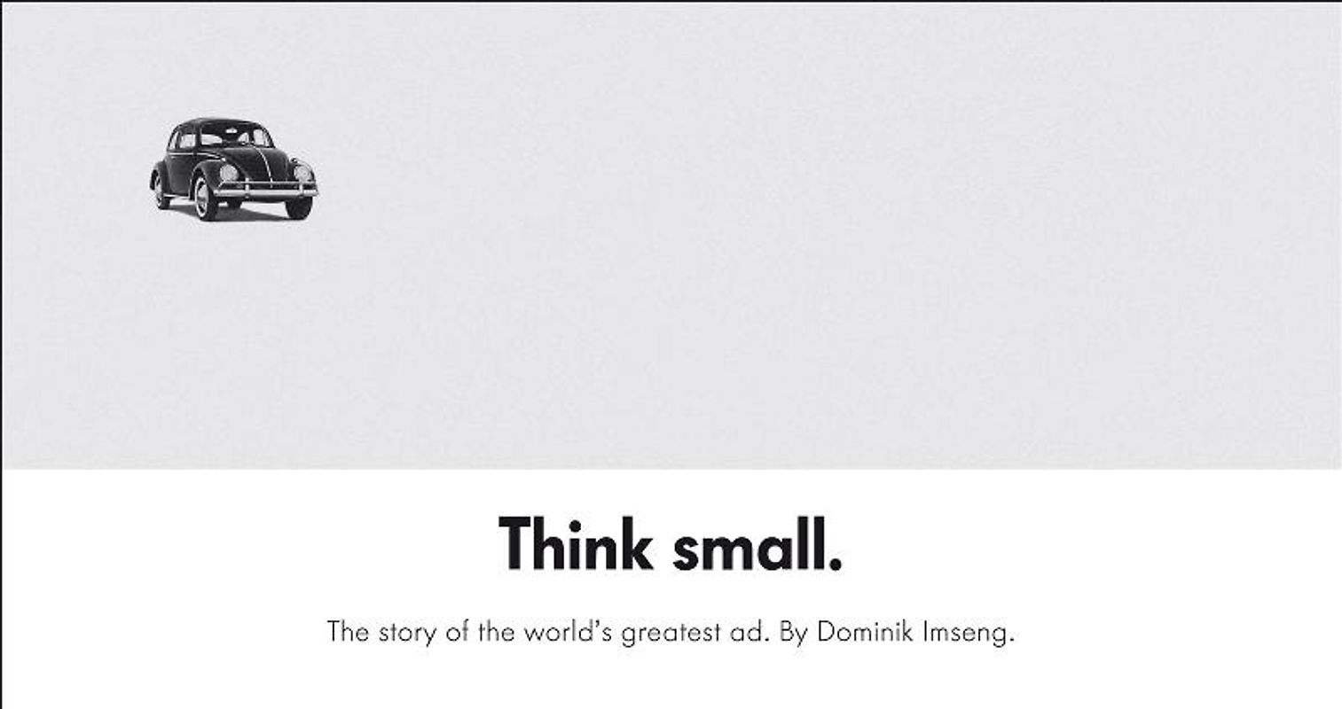Think small.