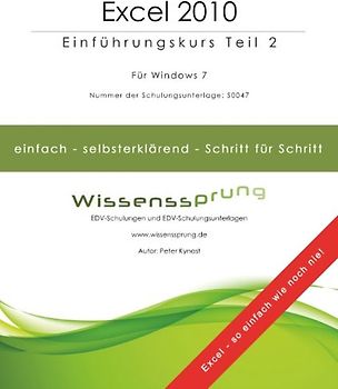 Excel 2010 - Einführungskurs Teil 2