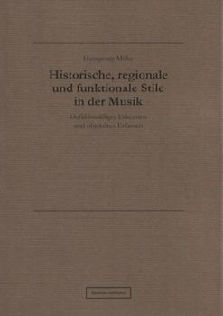 Historische, regionale und funktionale Stile in der Musik