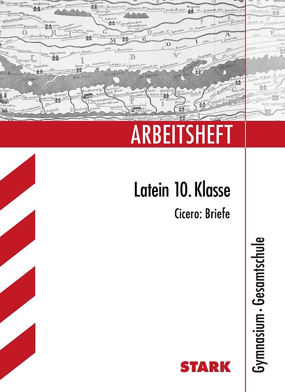 STARK Cicero: Briefe - Latein Gymnasium - Arbeitsheft mit Lösungen