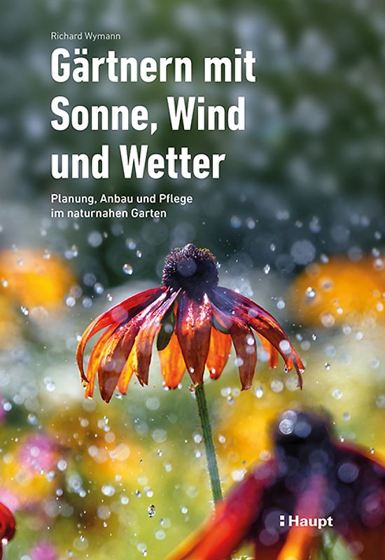Gärtnern mit Sonne, Wind und Wetter