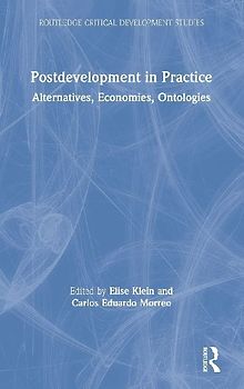 Postdevelopment in Practice