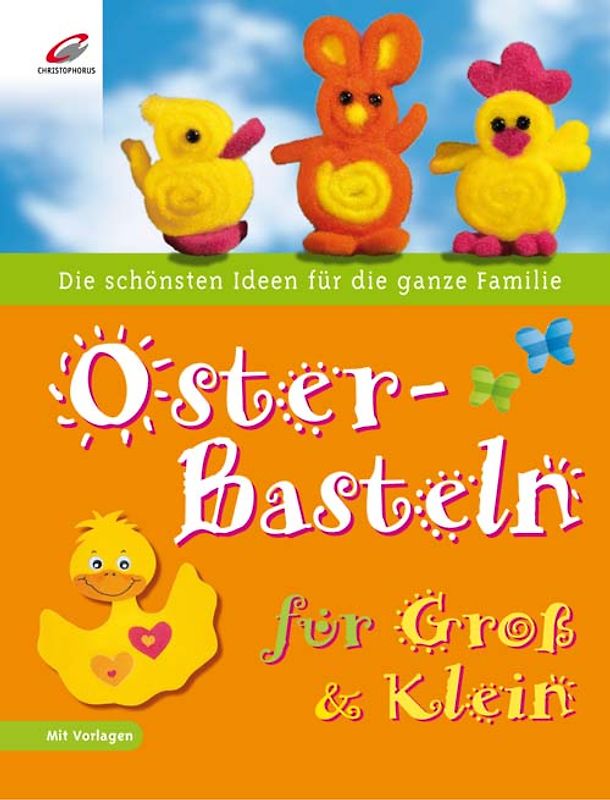 Oster-Basteln für Groß & Klein
