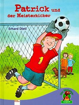 Patrick und der Meisterkicker. Leseprofi