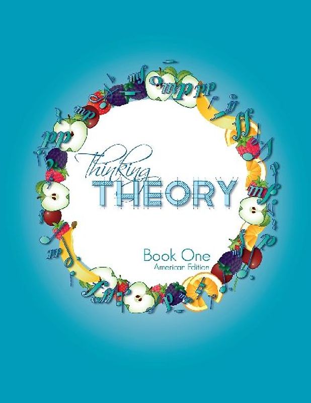 Thinking Theory Book One (American Edition)