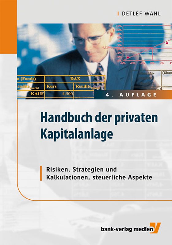 Handbuch der privaten Kapitalanlage