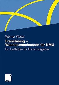 Franchising - Wachstumschancen für KMU