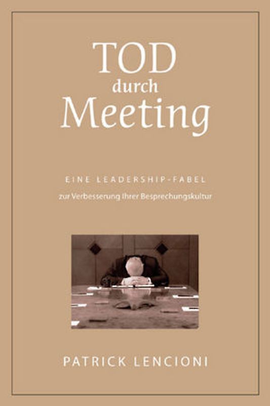Tod durch Meeting