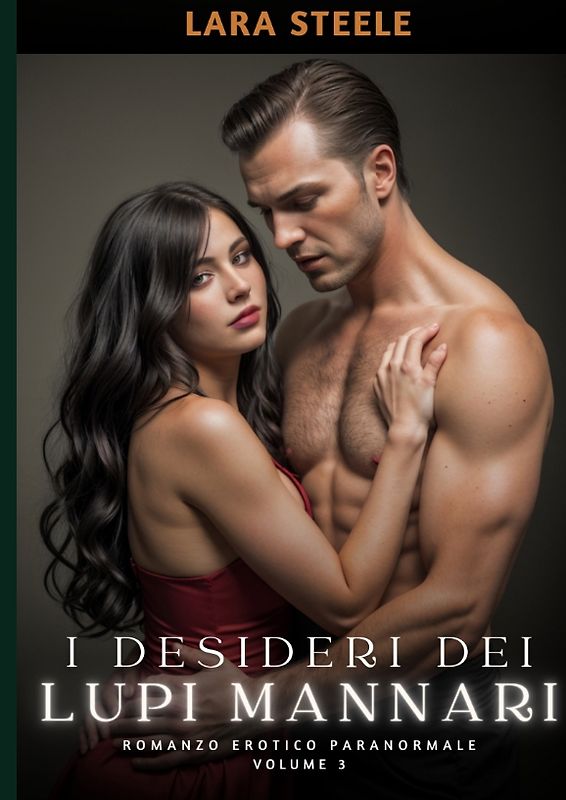 I Desideri dei Lupi Mannari