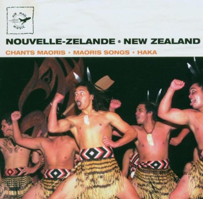 Te Runga Rawa - New Zealand-Maoris Songs