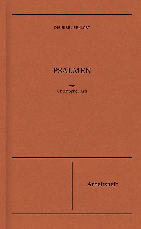 Psalmen | Arbeitsheft (Die Bibel erklärt)
