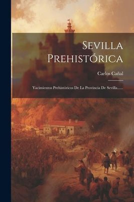 Sevilla Prehistórica