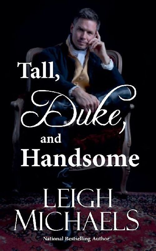 Tall, Duke, and Handsome