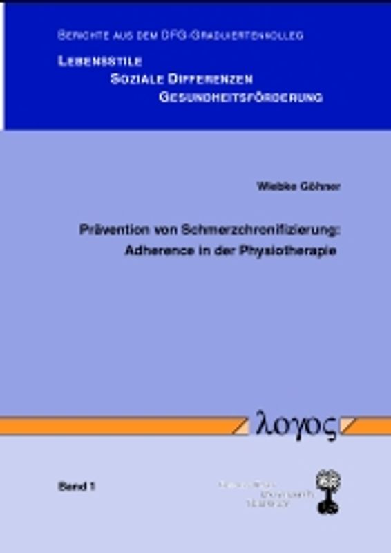Prävention von Schmerzchronifizierung. Adherence in der Physiotherapie