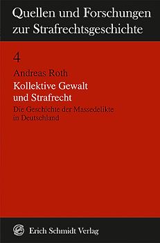 Kollektive Gewalt und Strafrecht