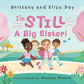 I'm Still A Big Sister