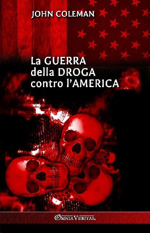La guerra della droga contro l'America