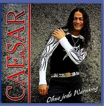 Caesar - Ohne Jede Warnung