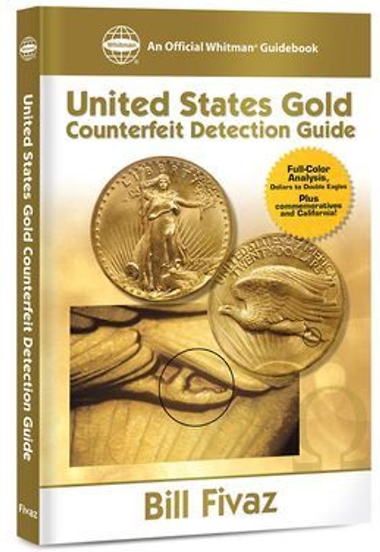 United States Gold Counterfeit Detection Guide