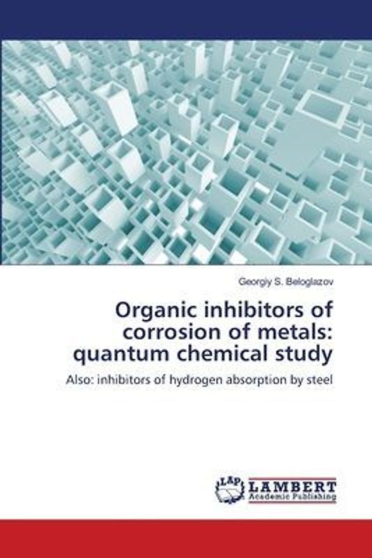 Organic inhibitors of corrosion of metals: quantum chemical study